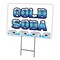 Signmission Cold Soda Yard Sign & Stake outdoor plastic coroplast window, C-1216 Cold Soda C-1216 Cold Soda - alternate 1